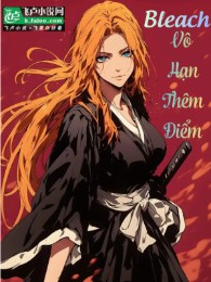 Bleach: Vô Hạn Thêm Điểm