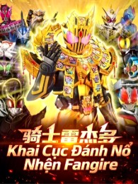 Kamen Rider Legend, Khai Cục Đánh Nổ Nhện Fangire