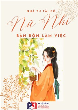 Nhà Tú Tài Có Nữ Nhi Bận Rộn Làm Ruộng