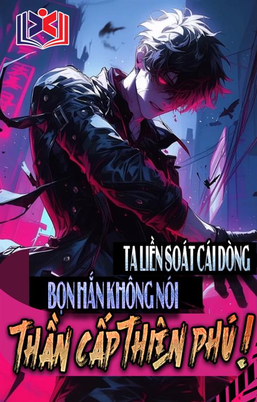 Ta Liền Xoát Cái Dòng, Bọn Hắn Không Nói Thần Cấp Thiên Phú