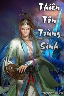 Thiên Tôn Trùng Sinh